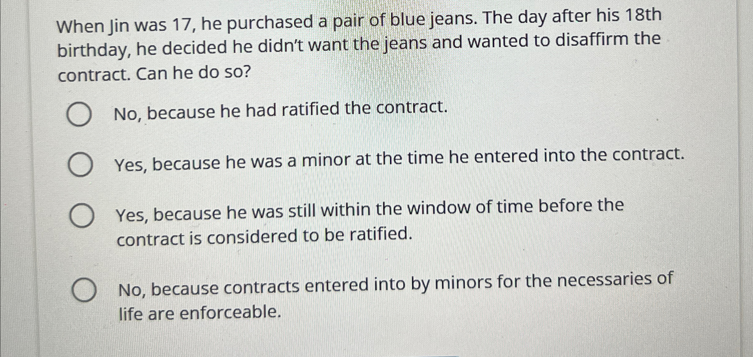  When Jin was 17, he purchased a pair of blue jeans.