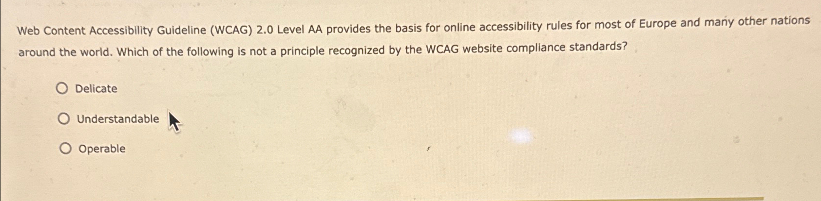  Web Content Accessibility Guideline (WCAG)2.0 Level AA provides the basis for