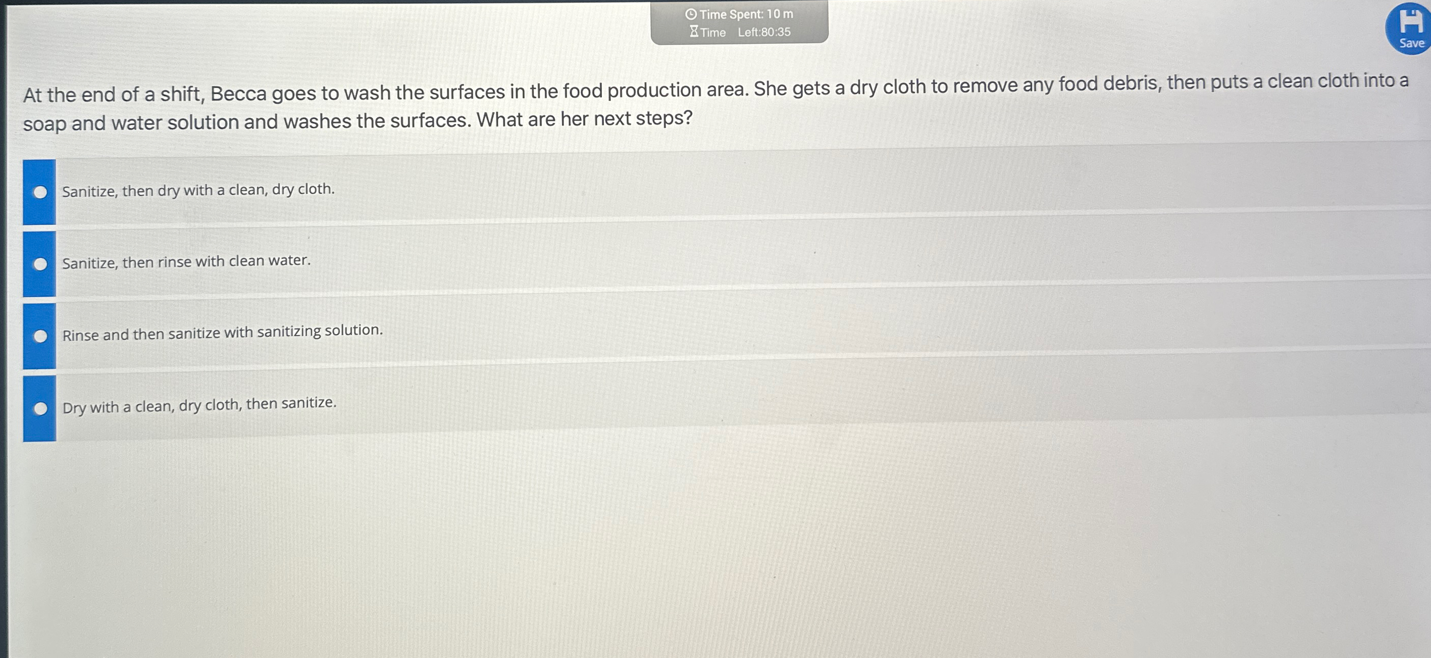  (1) Time Spent: 10m Z. Time Left:80:35 At the end of
