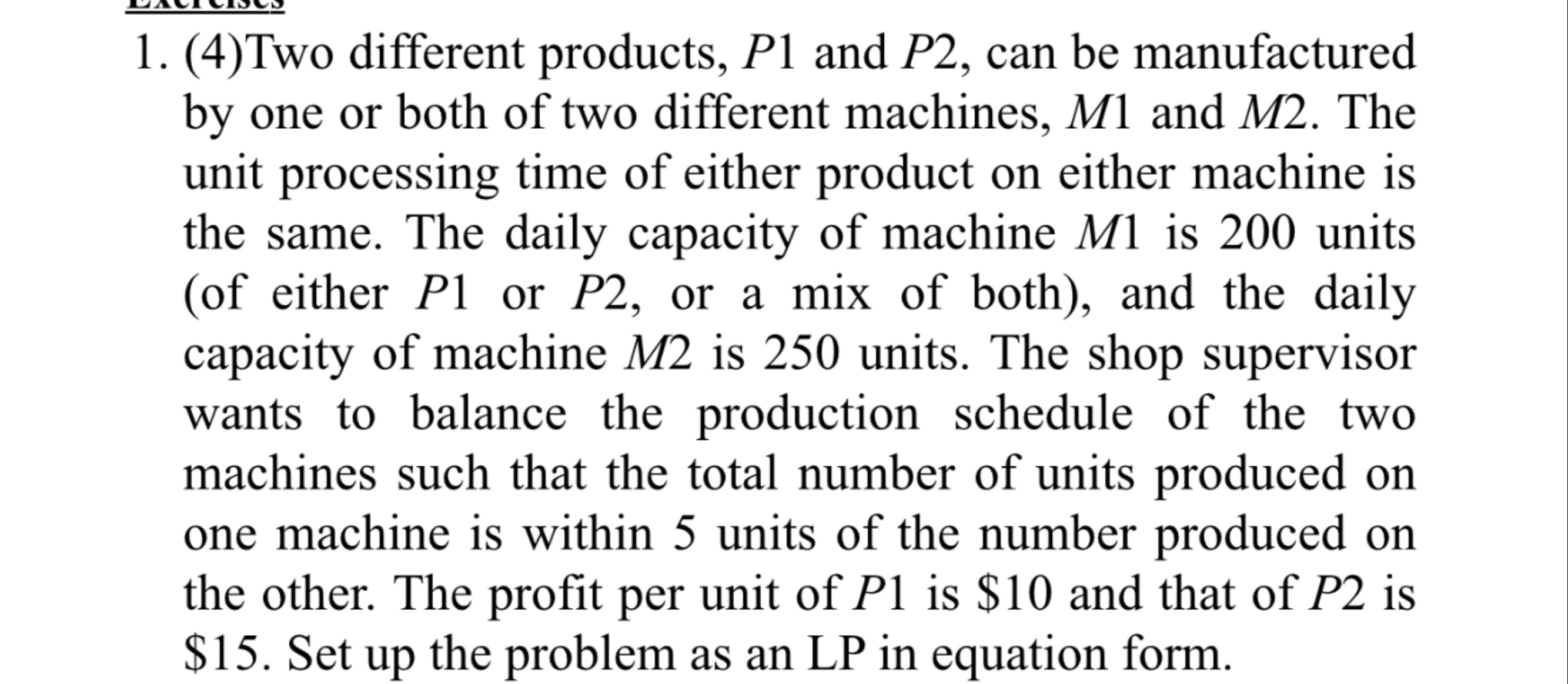  Solve with Excal 1.(4)Two different products, \( P 1\) and \(