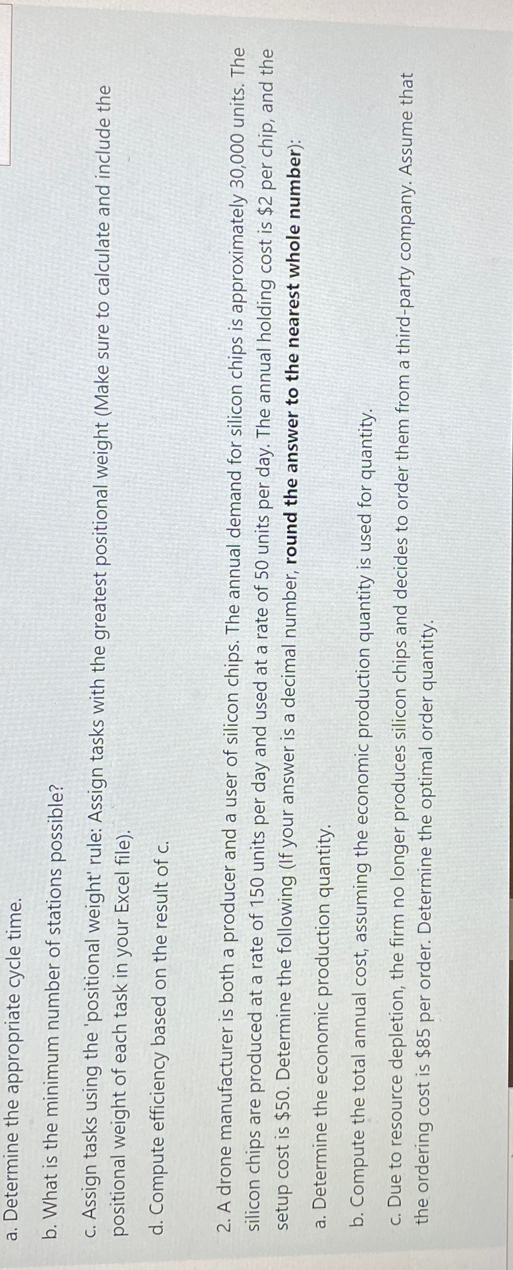  a. Determine the appropriate cycle time. b. What is the minimum