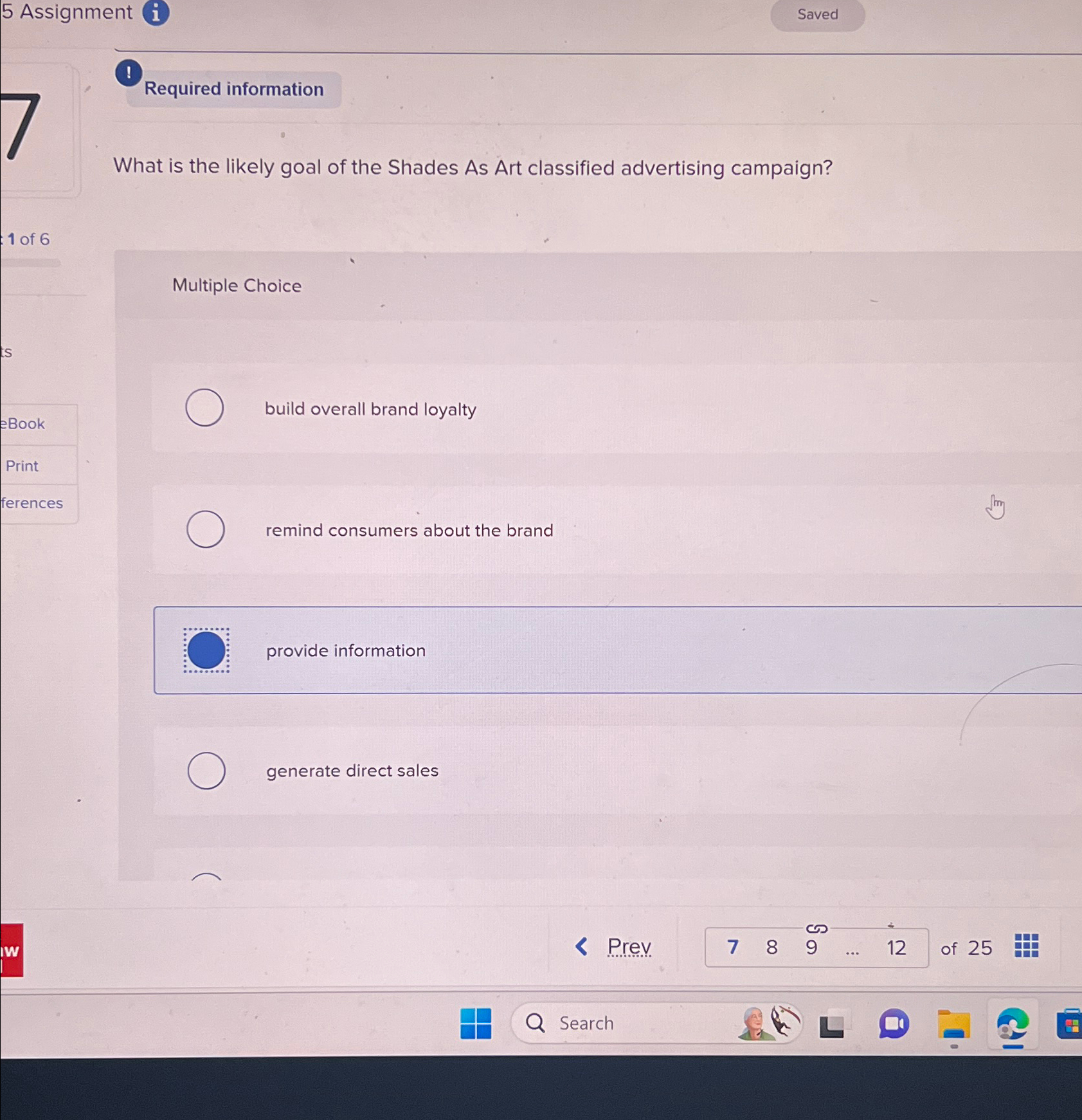  5 Assignment (i) Required information What is the likely goal of