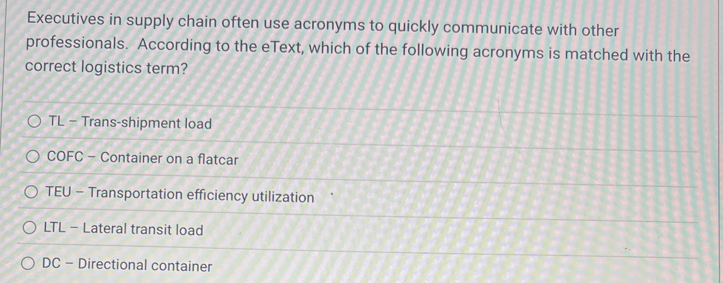  Executives in supply chain often use acronyms to quickly communicate with