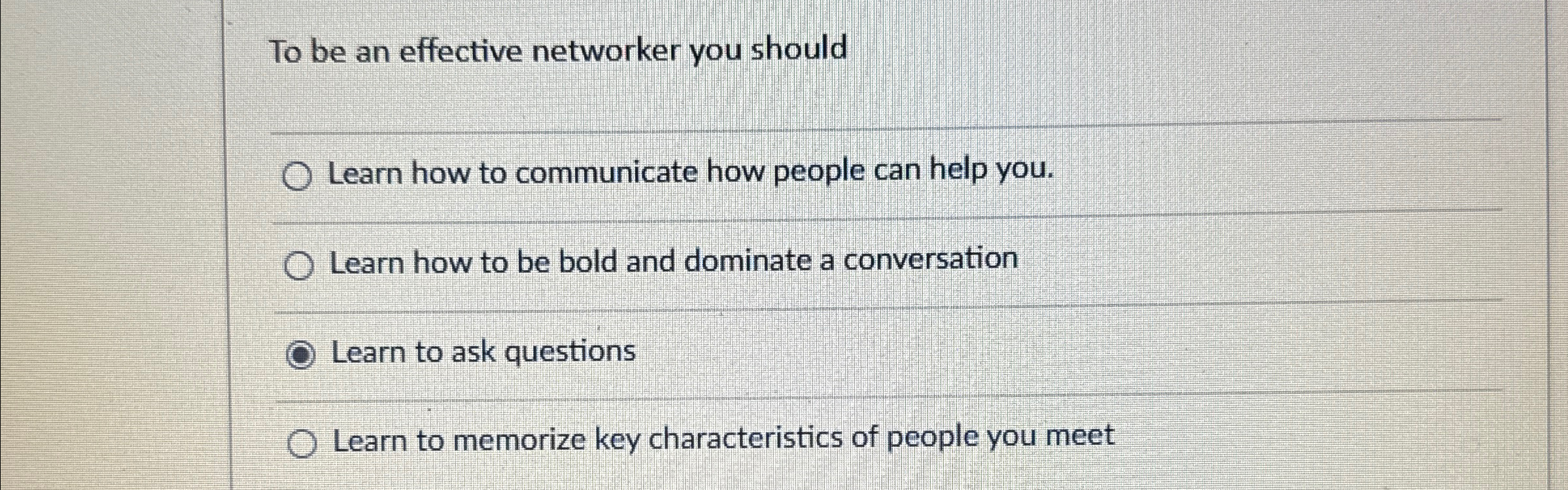  To be an effective networker you should q, Learn how to