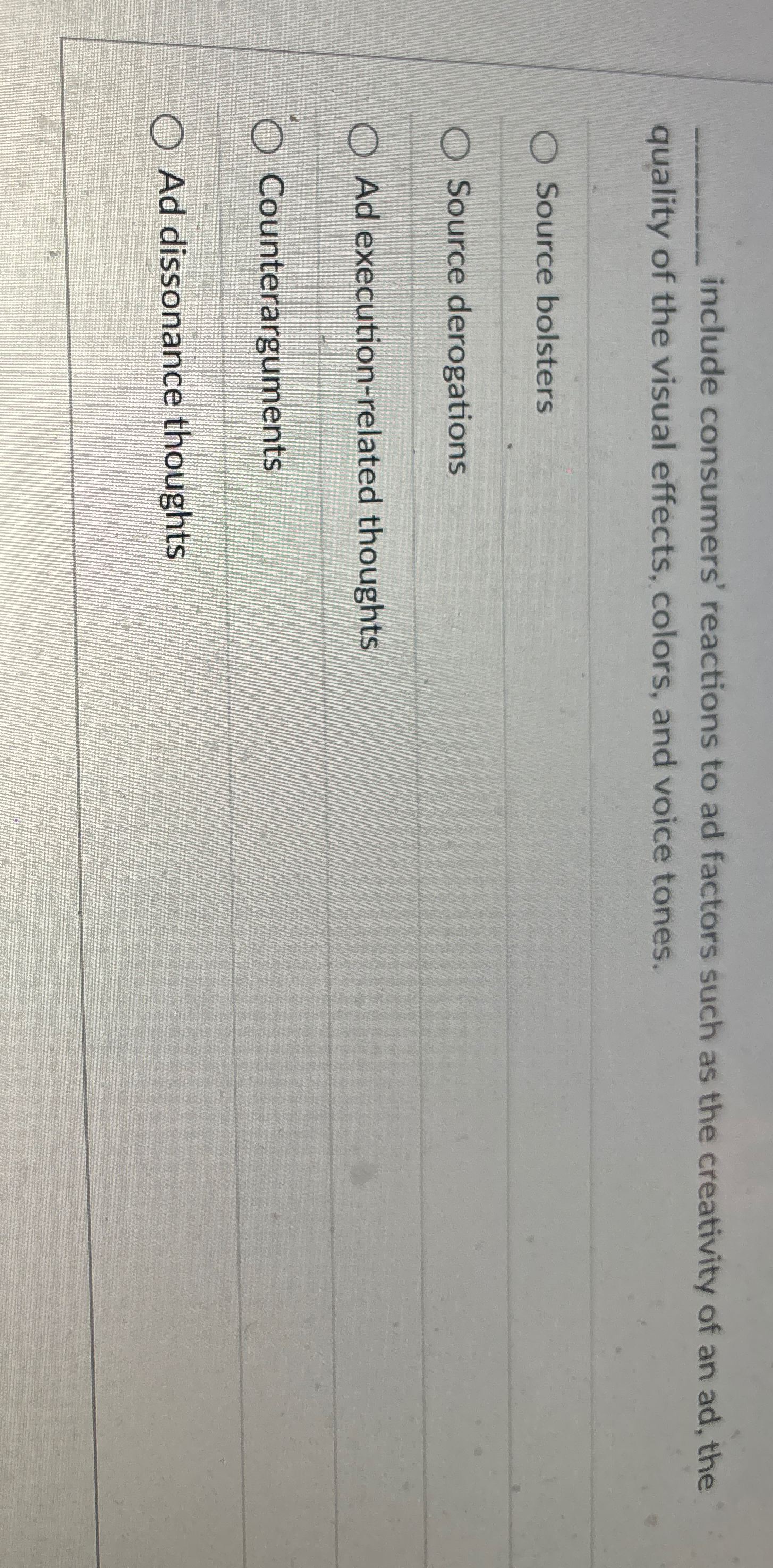  include consumers' reactions to ad factors such as the creativity of