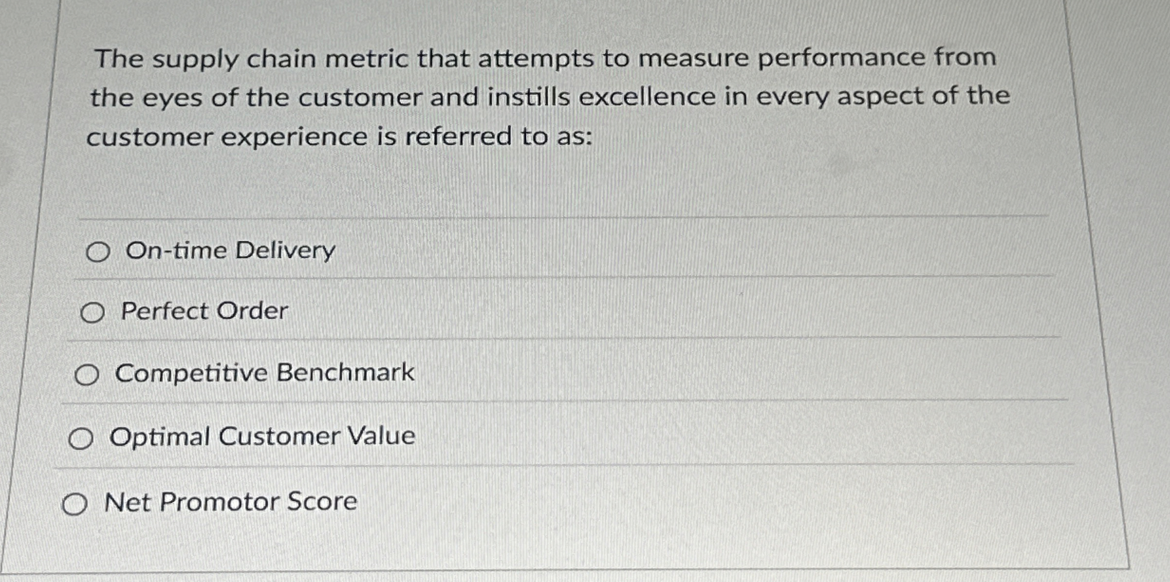  Effective end-to-end supply chain management would suggest: Having visibility of the