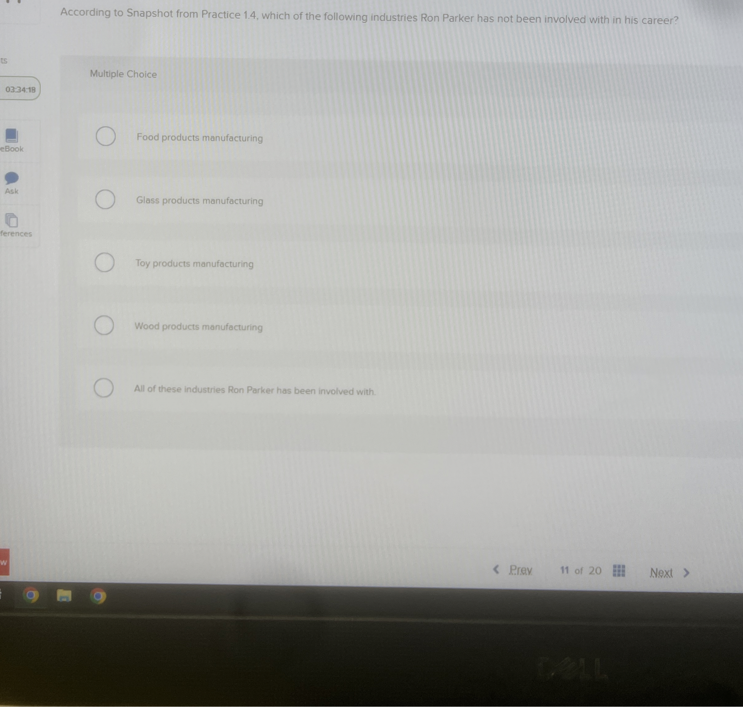  According to Snapshot from Practice 1.4, which of the following industries
