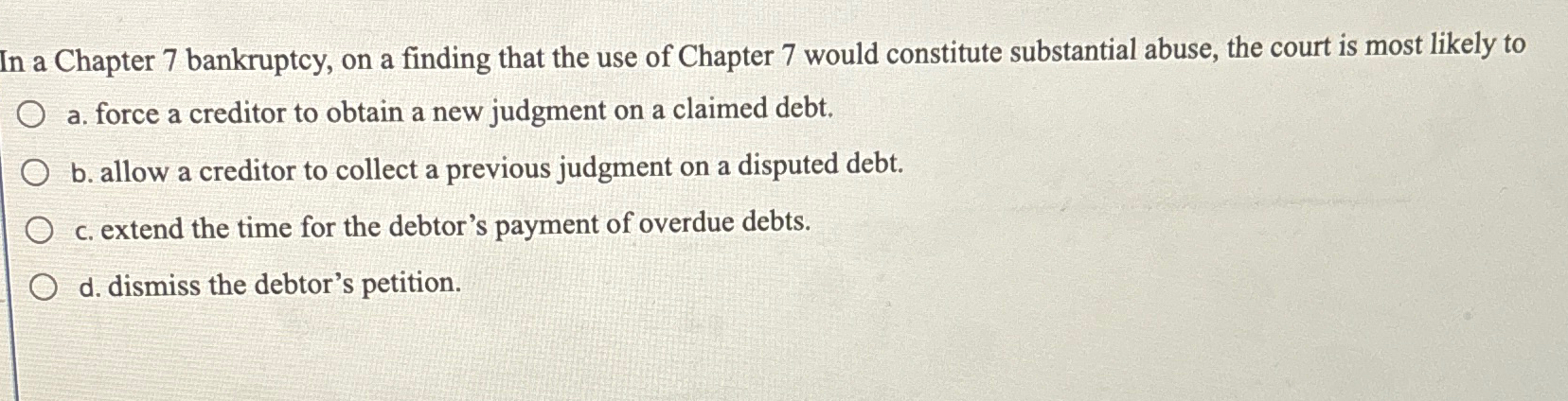  In a Chapter 7 bankruptcy, on a finding that the use