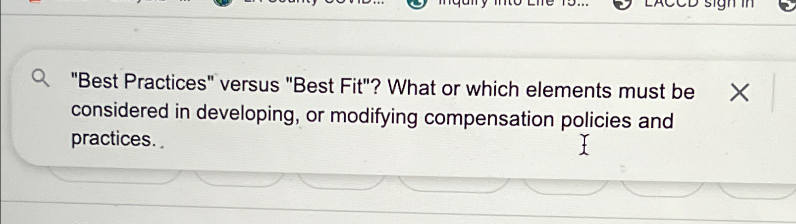  "Best Practices" versus "Best Fit"? What or which elements must be