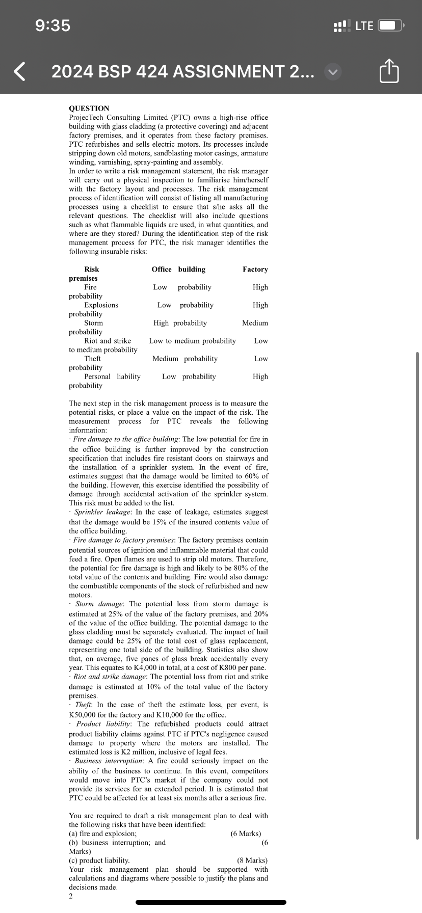 QUESTION ProjecTech Consulting Limited (PTC) owns a high-rise office building with