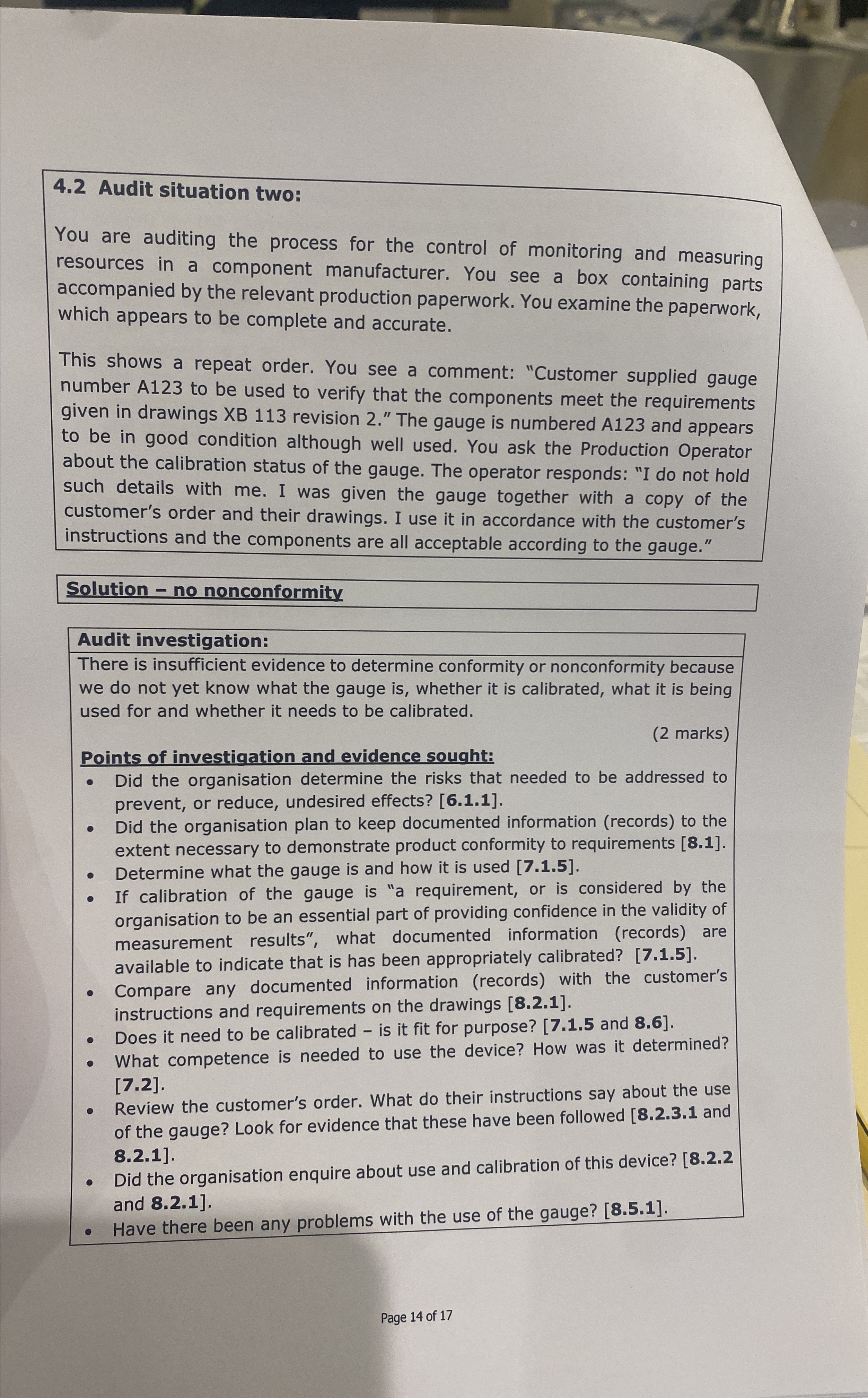  4.2 Audit situation two: You are auditing the process for the