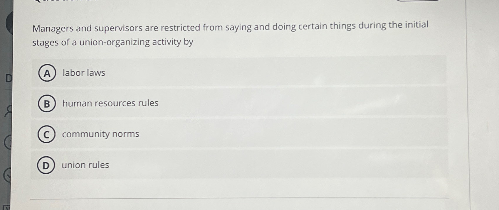  Managers and supervisors are restricted from saying and doing certain things