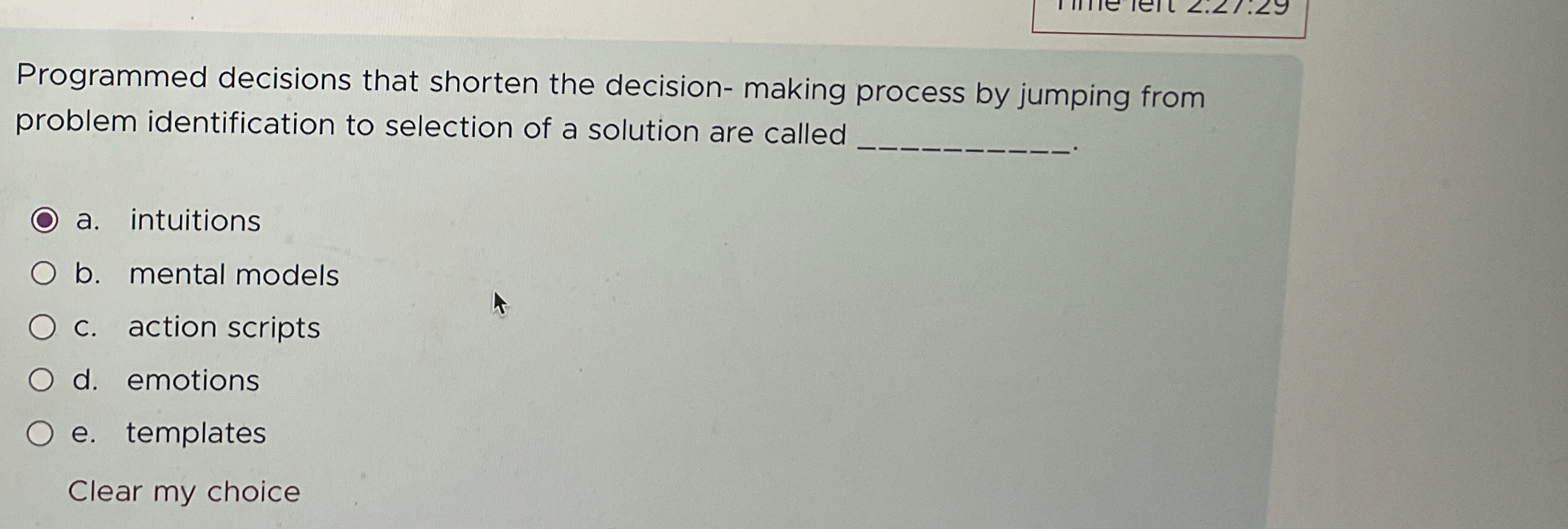  Programmed decisions that shorten the decision- making process by jumping from