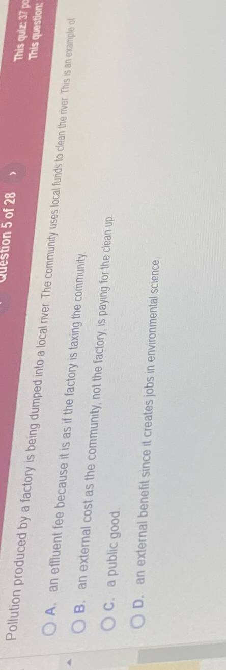  Pollution produced by a factory is being dumped into a local