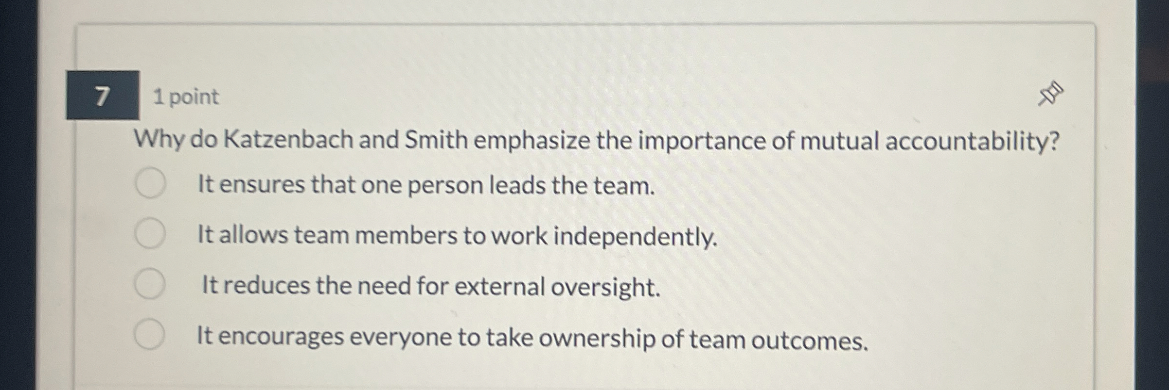  7 1 point Why do Katzenbach and Smith emphasize the importance