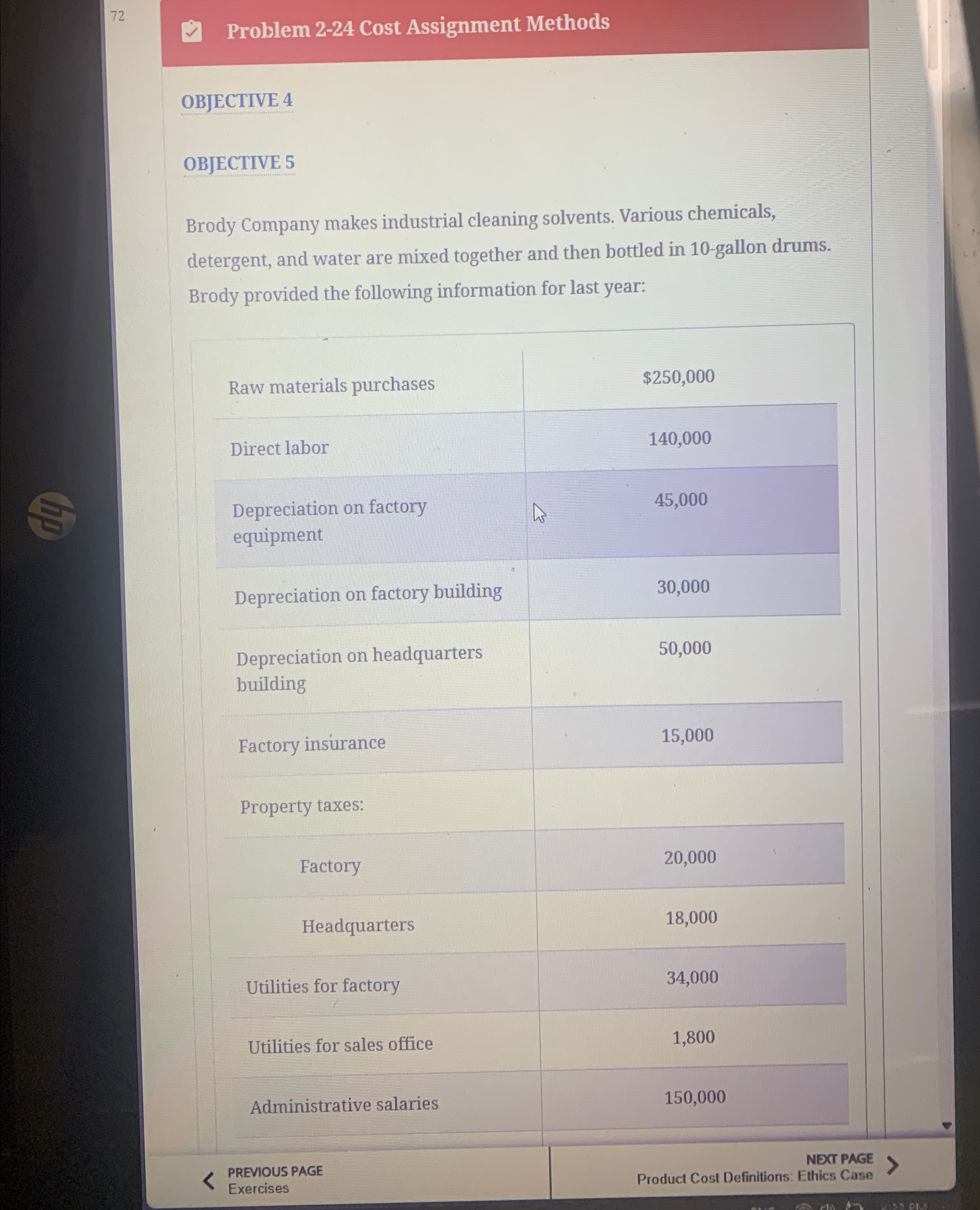  72 Problem 2-24 Cost Assignment Methods OBJECTIVE 4 OBJECTIVE 5 Brody