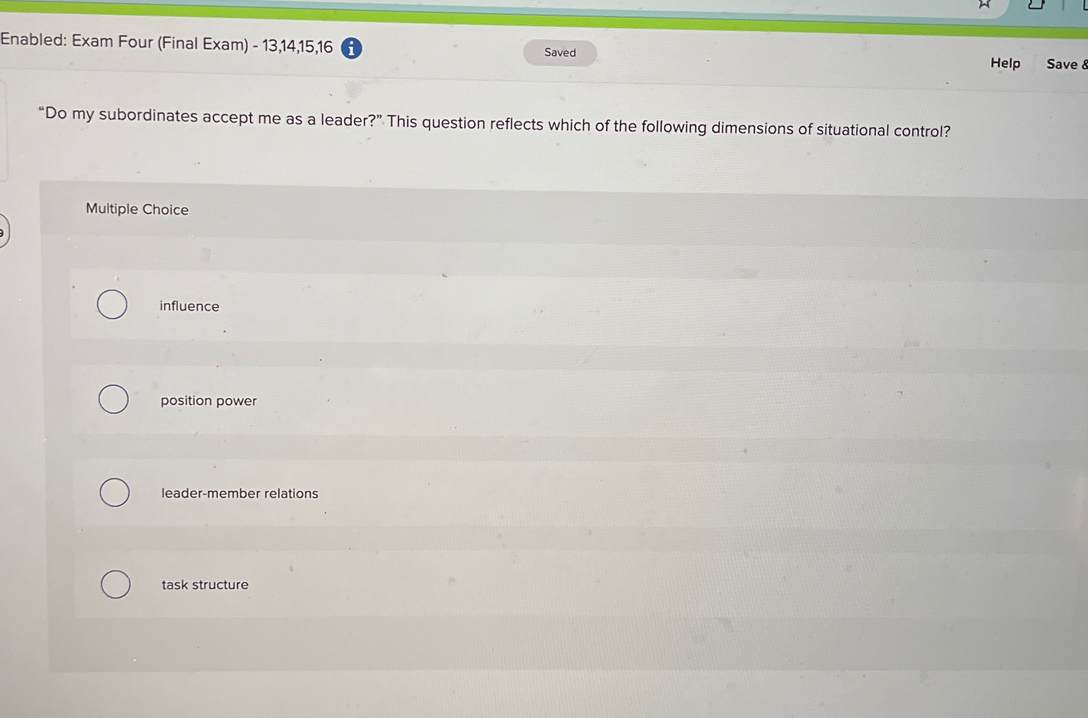  Enabled: Exam Four (Final Exam)-13,14,15,16 Help Save & "Do my subordinates