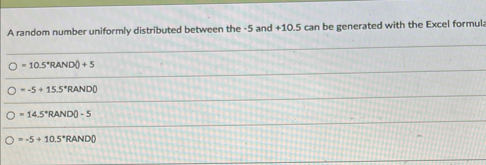  A random number uniformly distributed between the -5 and +10.5 can