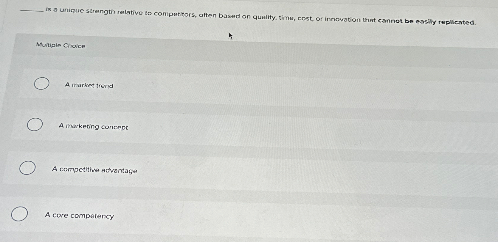  is a unique strength relative to competitors, often based on quality,