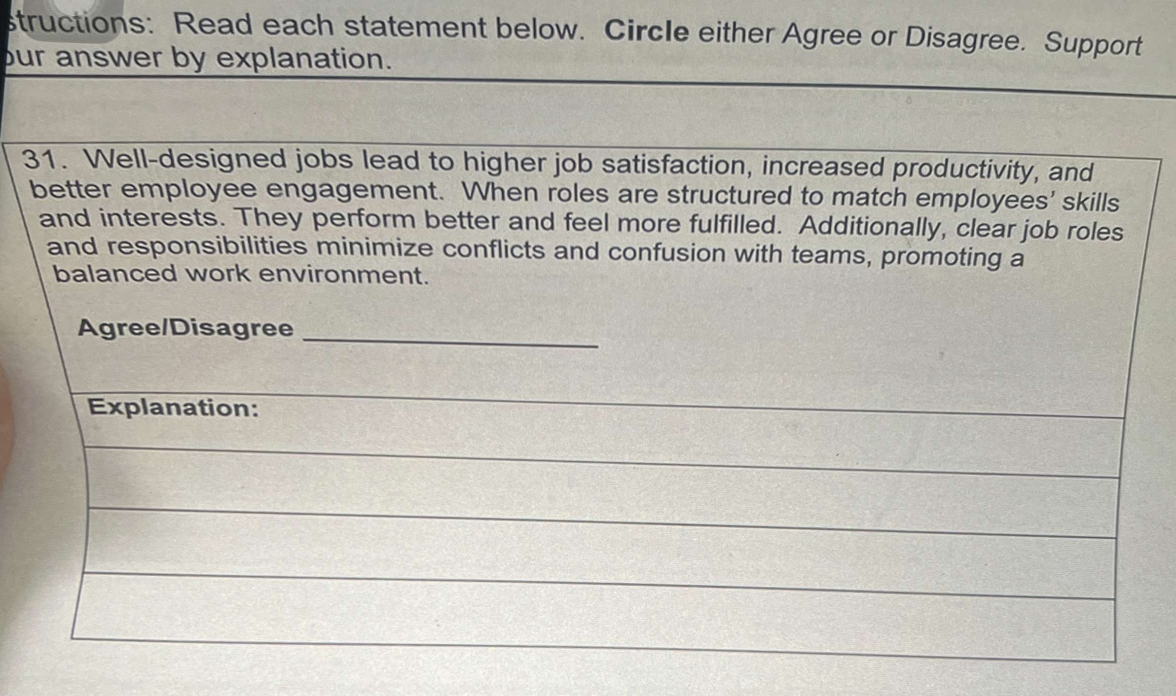  structions: Read each statement below. Circle either Agree or Disagree. Support