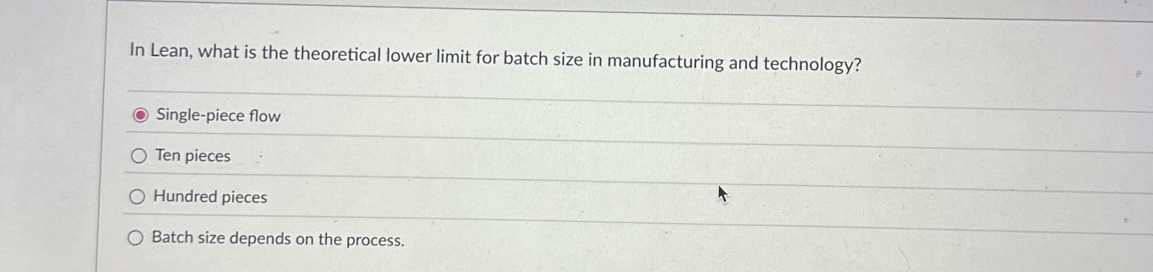  In Lean, what is the theoretical lower limit for batch size