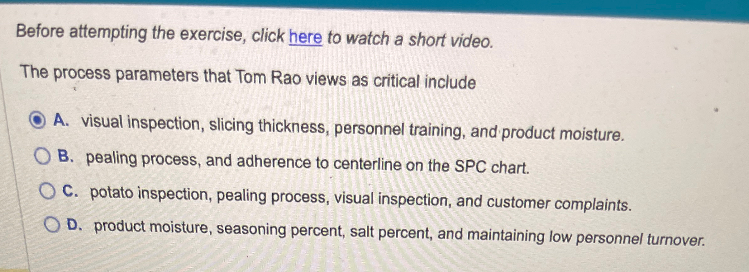  Before attempting the exercise, click here to watch a short video.