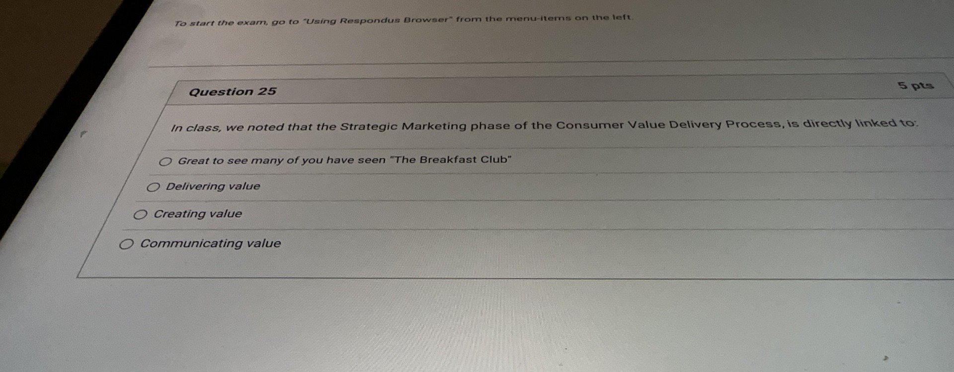  Question 25 5 prs In class, we noted that the Strategic