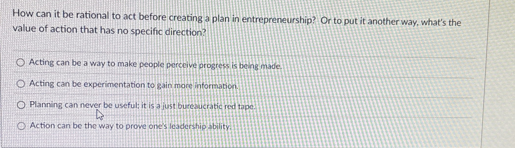  How can it be rational to act before creating a plan