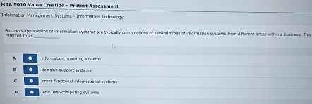  MBA 5010 Value Creation - Pretest Assessment Informatian Manapemenk Systems -