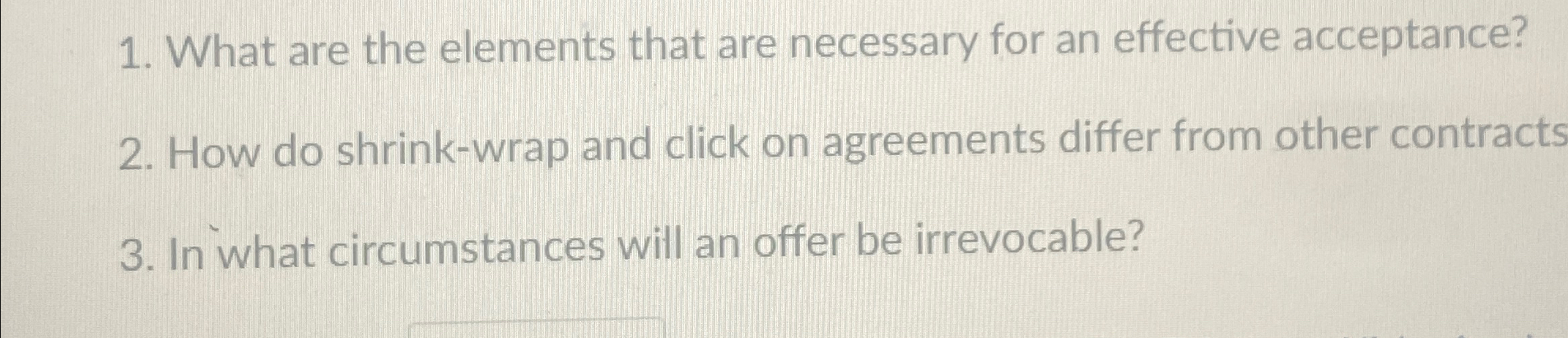  What are the elements that are necessary for an effective acceptance?