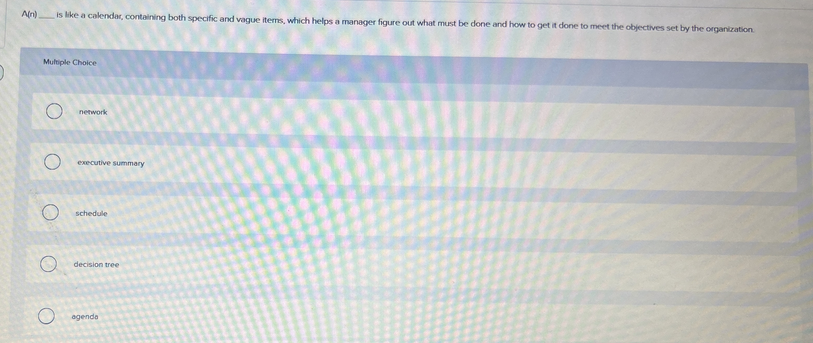  A(n)q, is like a calendar, containing both specific and vague items,