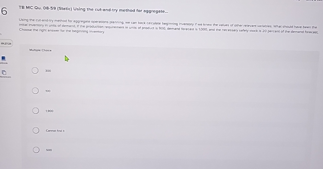  6 TB MC Qu.08-59(Static) Using the cut-and-try method for aggregate... Using