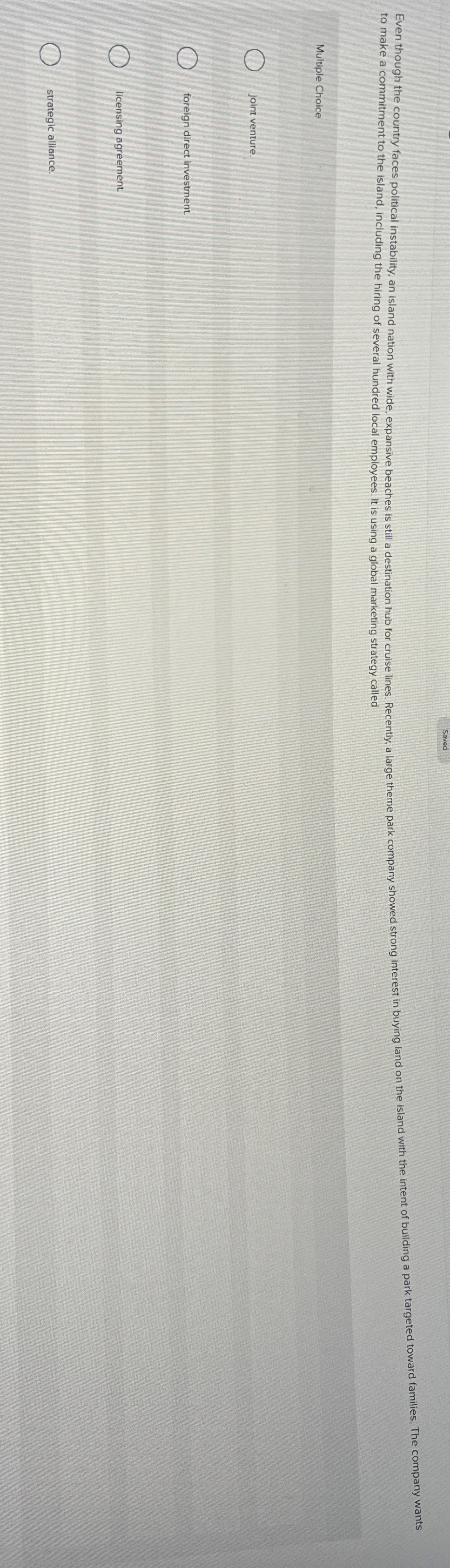  to make a commitment to the island, including the hiring of