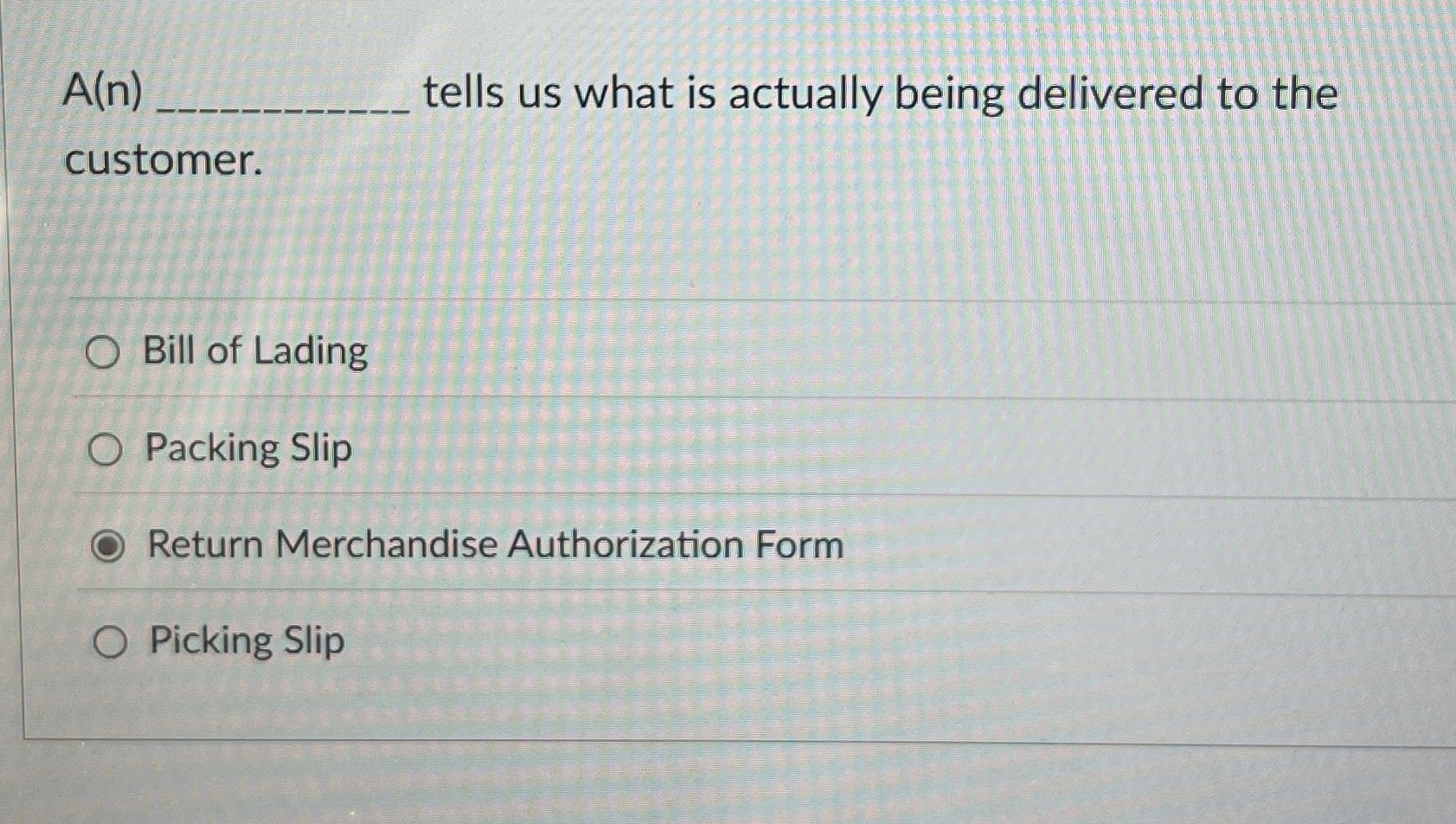  A(n) tells us what is actually being delivered to the customer.