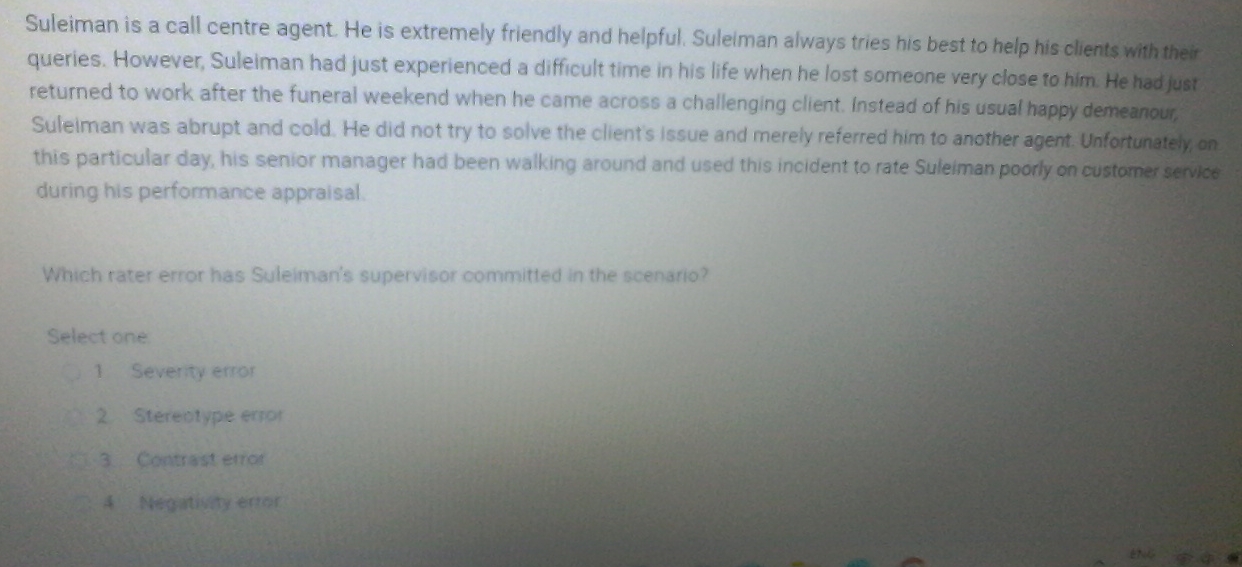  Suleiman is a call centre agent. He is extremely friendly and