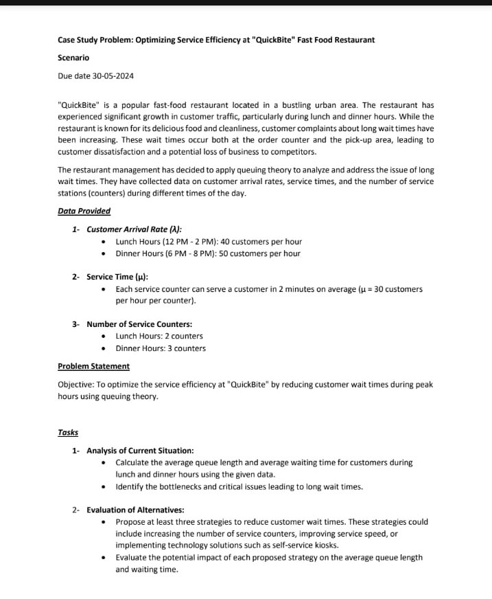  Case Study Problem: Optimizing Service Efficiency at "QuickBite" Fast Food Restaurant