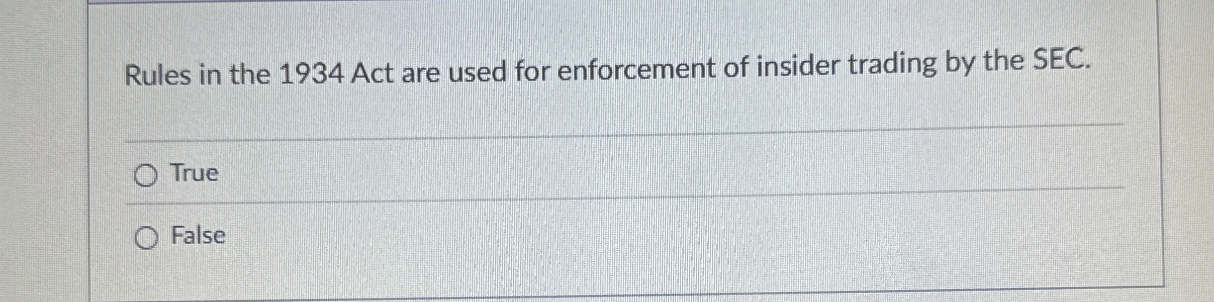  Rules in the 1934 Act are used for enforcement of insider
