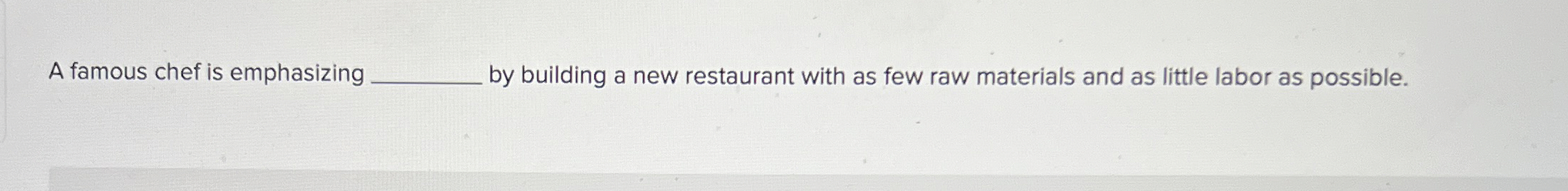  A famous chef is emphasizing by building a new restaurant with