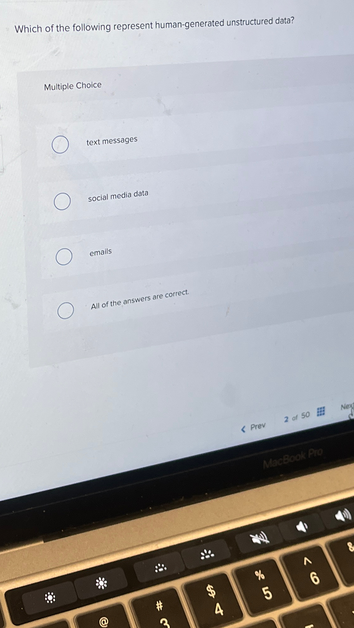  Which of the following represent human-generated unstructured data? Multiple Choice text