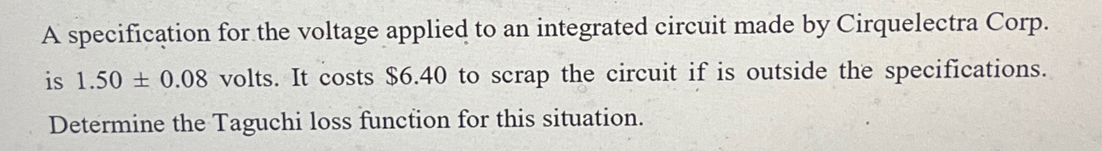  A specification for the voltage applied to an integrated circuit made