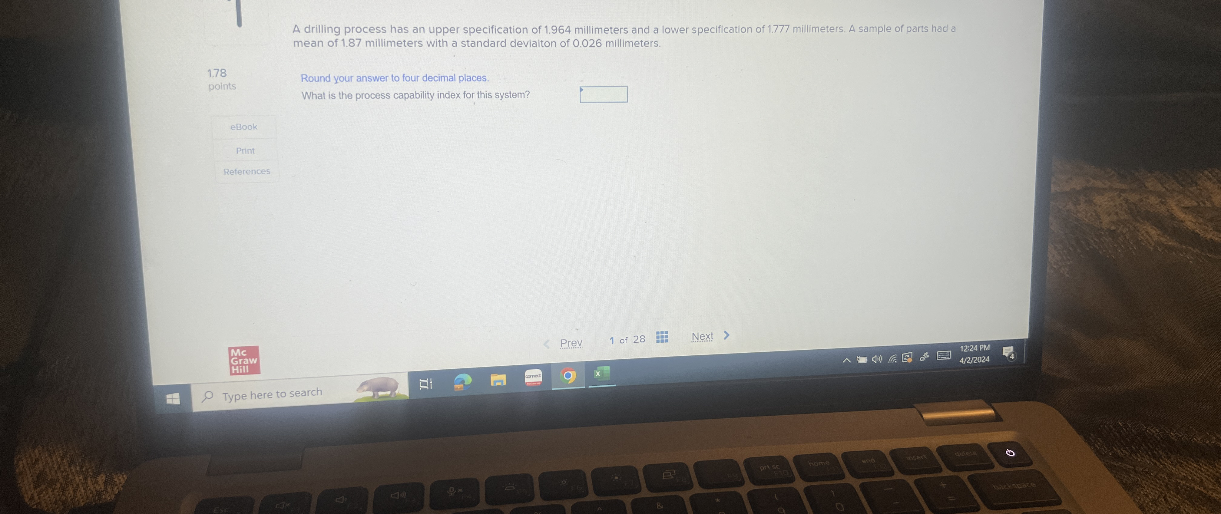  A drilling process has an upper specification of 1.964 millimeters and