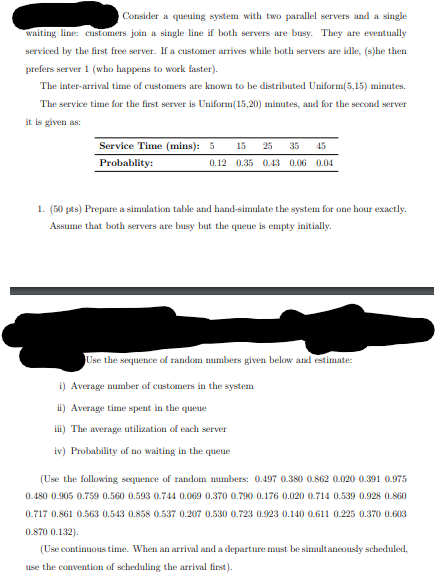  consider twConsider a queuing system with two parallel servers and a