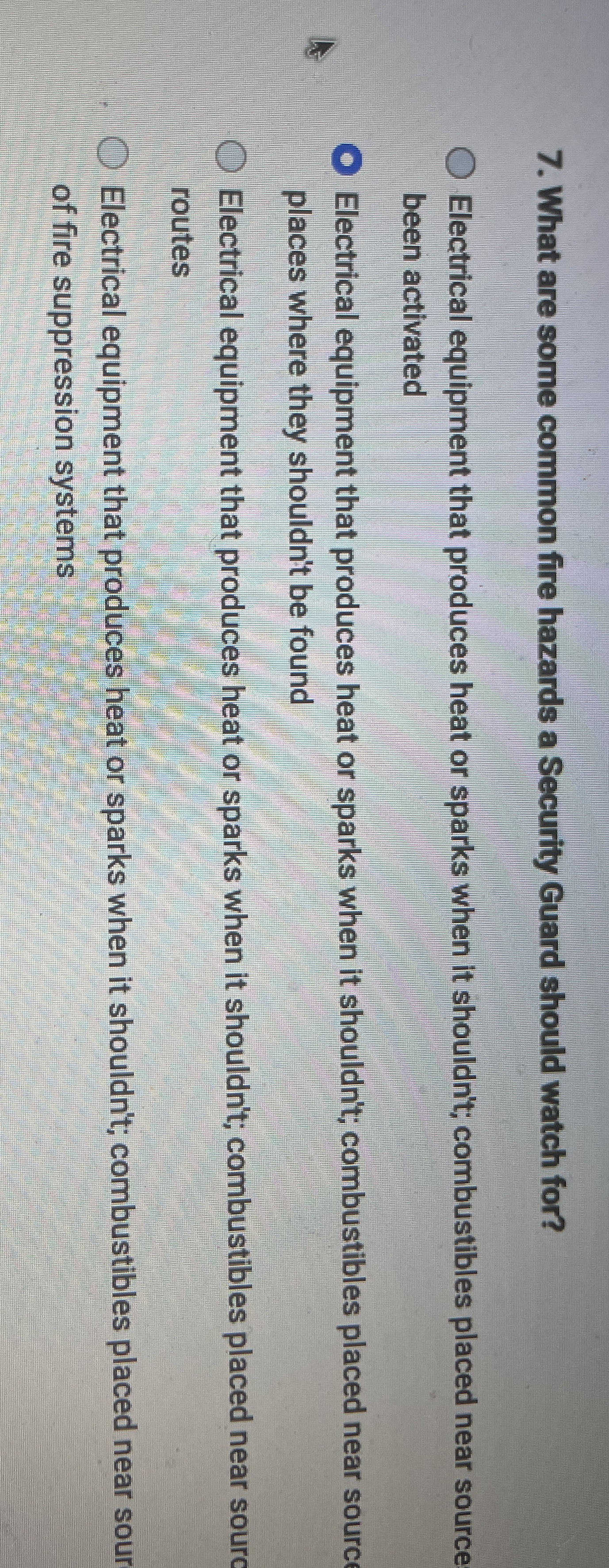  What are some common fire hazards a Security Guard should watch