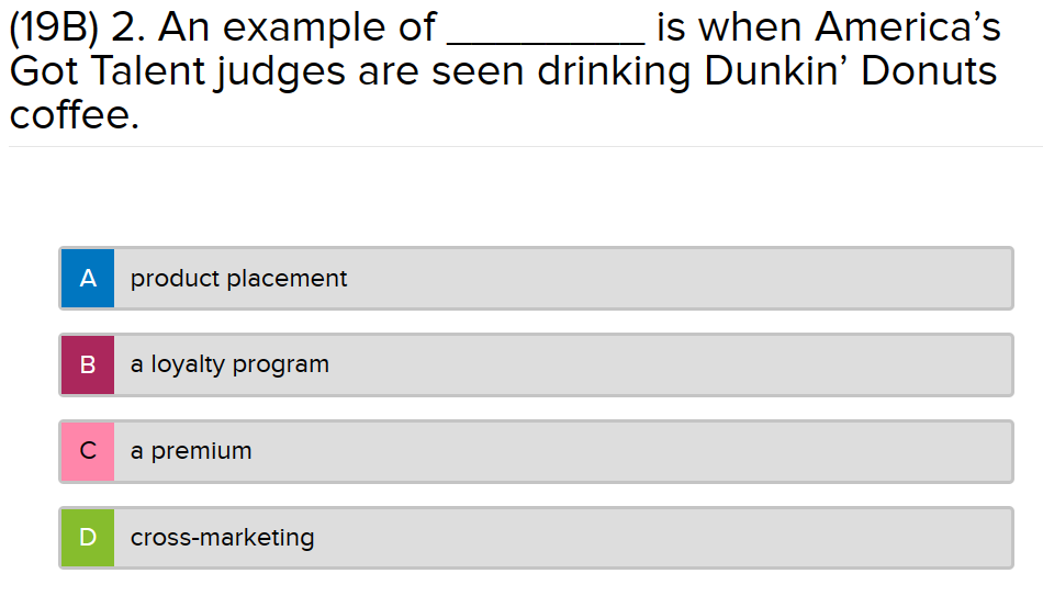  (19B)2. An example of is when America's Got Talent judges are