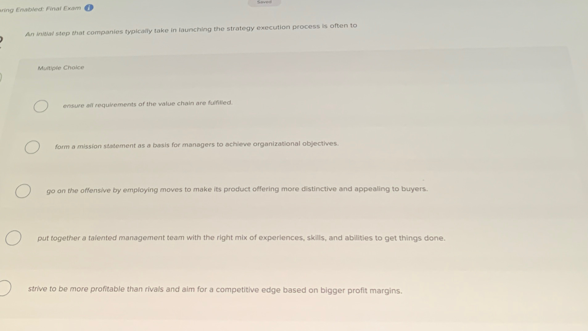  ring Enabled: Final Exam (i) Saved An initial step that companies