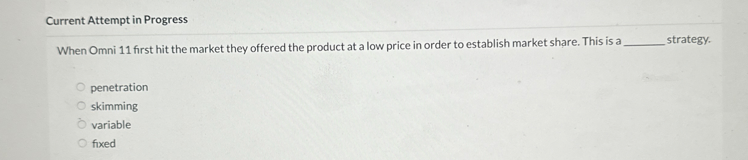  Current Attempt in Progress When Omni 11 first hit the market