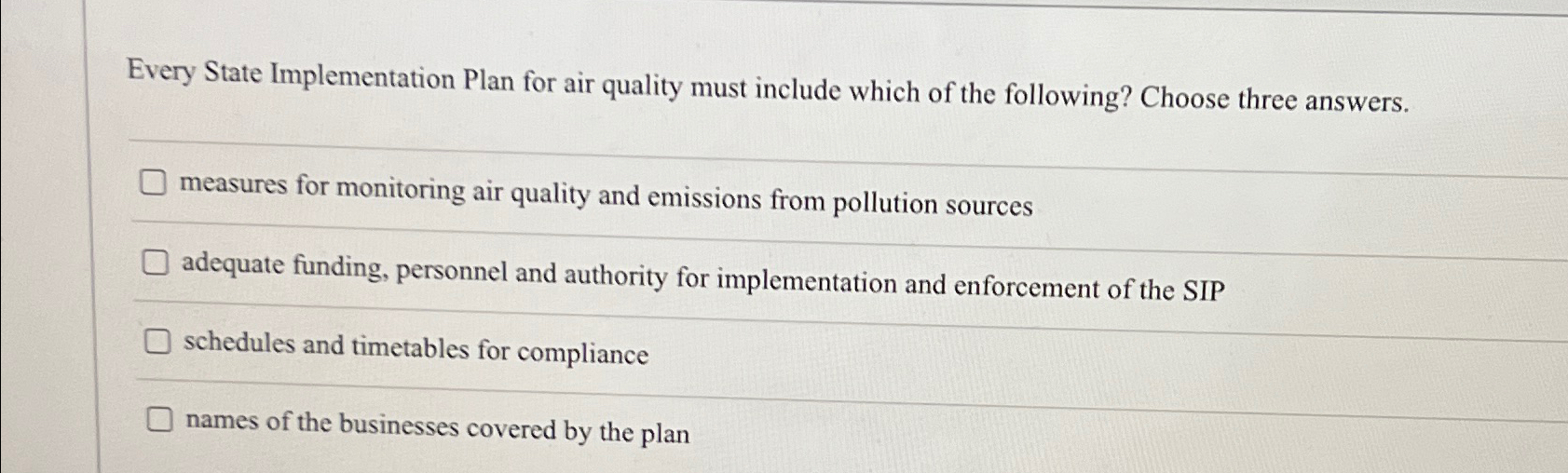  Every State Implementation Plan for air quality must include which of
