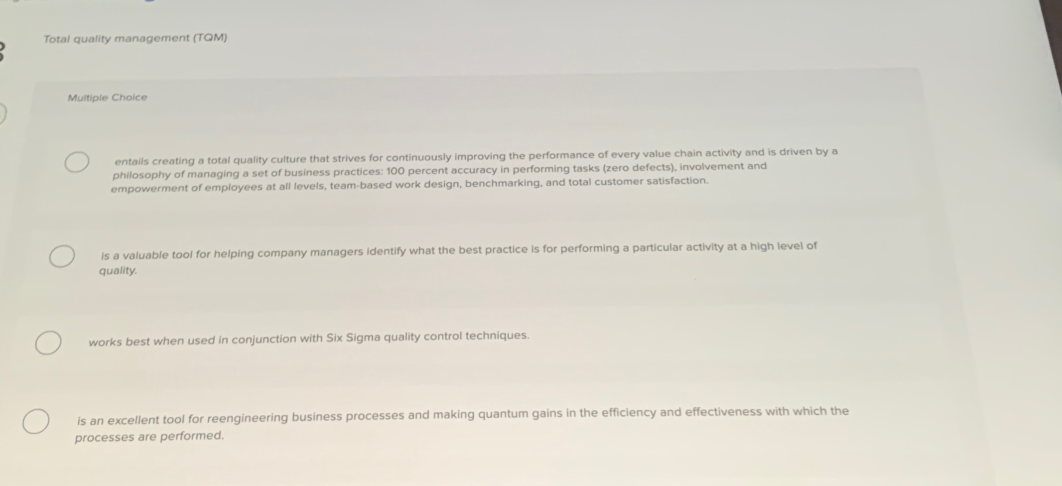  Total quality management (TQM) Multiple Choice entails creating a total quality