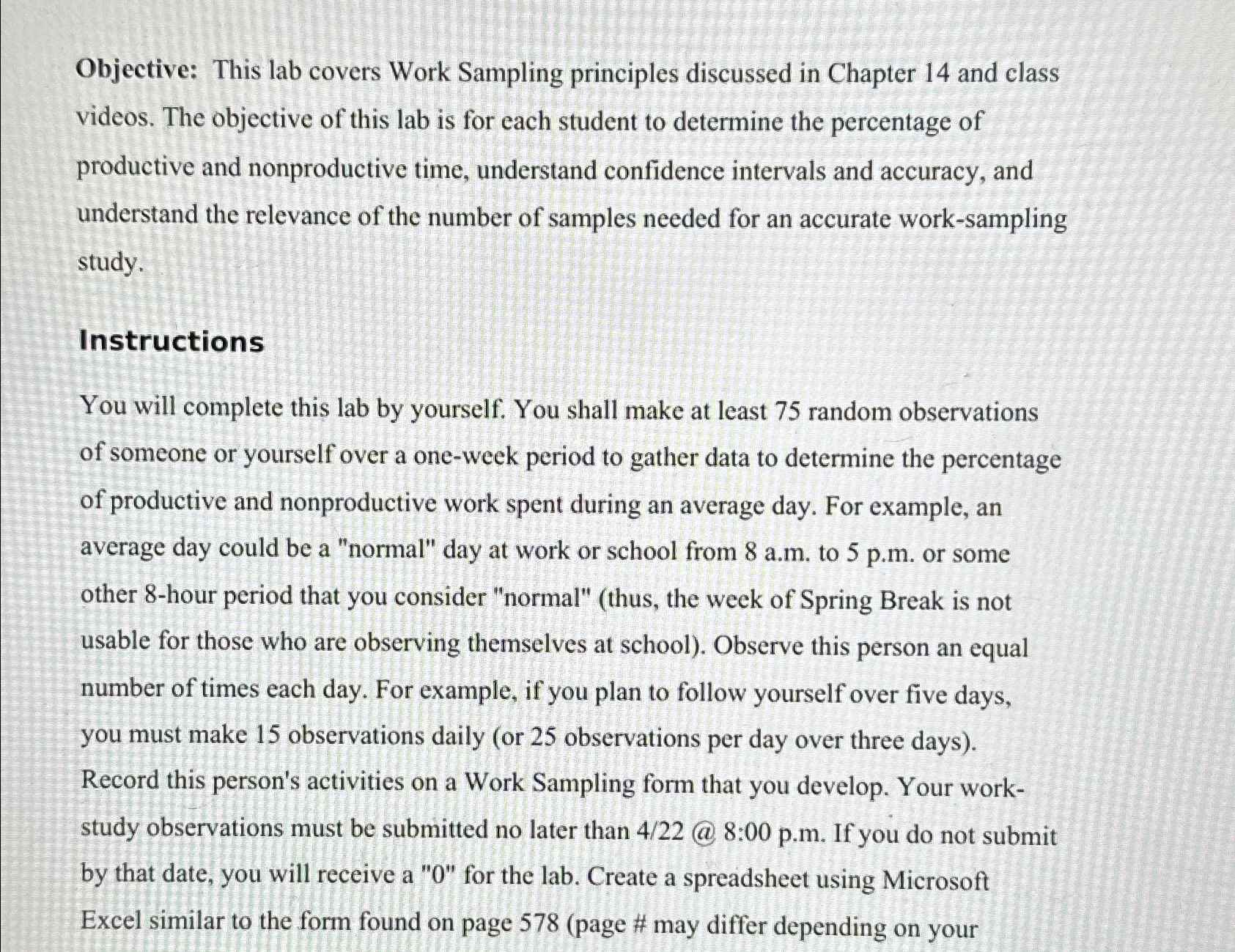  Objective: This lab covers Work Sampling principles discussed in Chapter 14