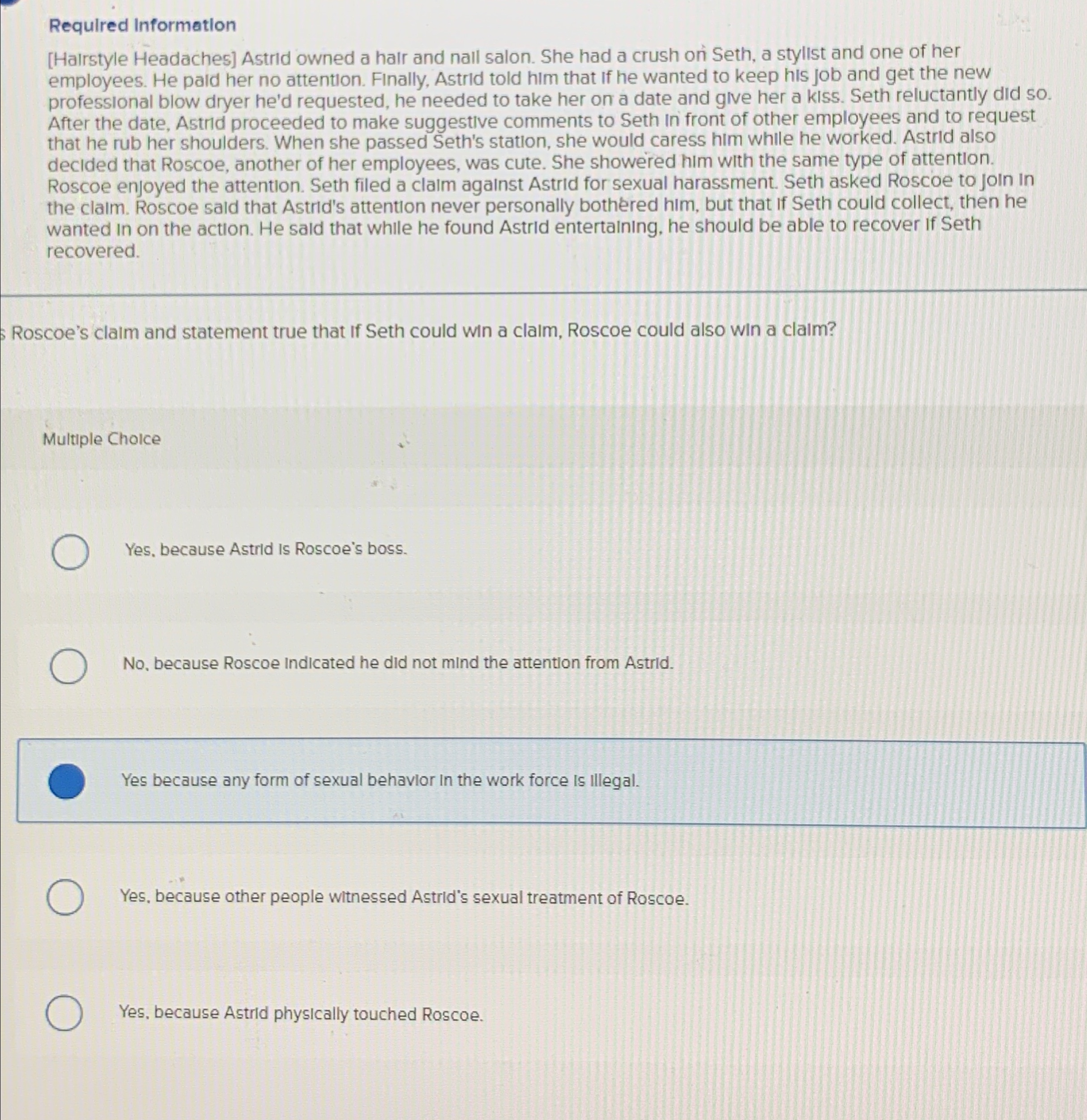  Requlred Information [Halrstyle Headaches] Astrid owned a halr and nall salon.